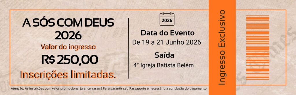 Ingresso a sós com Deu